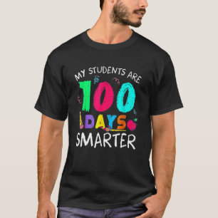T-shirt Mes élèves sont 100 jours plus intelligents Profes