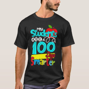 T-shirt Mes élèves sont 100 jours plus intelligents Profes
