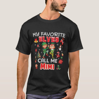 T-shirt Mes Elfes Favoris M'Appelent Mimi Elfes De Noël Jo