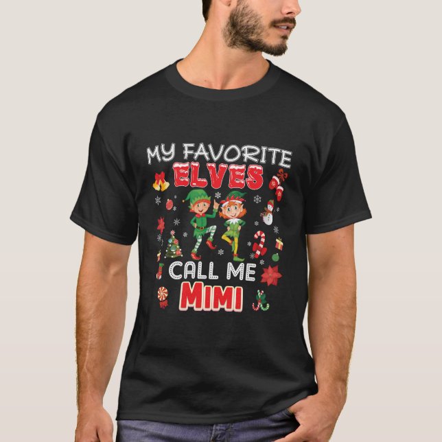 T-shirt Mes Elfes Favoris M'Appelent Mimi Elfes De Noël Jo (Devant)