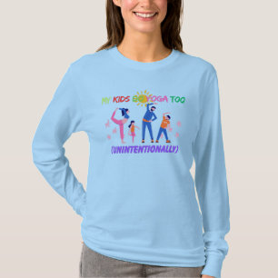 T-shirt Mes enfants font du yoga aussi (sans le vouloir)