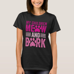 T-shirt Mes enfants miaulent et écorce 1