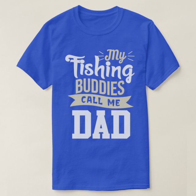 T-shirt Mes Épouses De Pêche M'Appelent Papa (Design devant)
