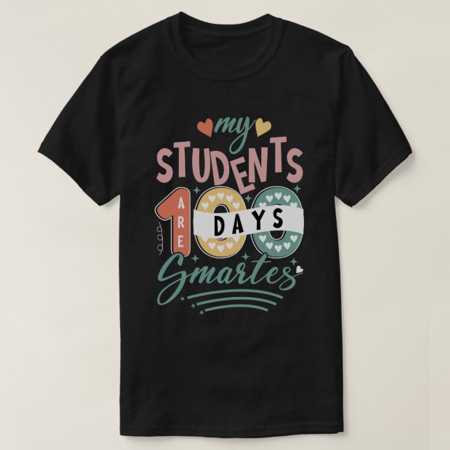 T-shirt mes étudiants 100 jours plus intelligents (Design devant)