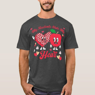 T-shirt Mes étudiants m'ont volé mon coeur Drôle Enseignan