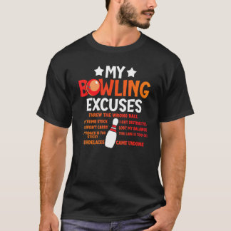 T-shirt Mes excuses de bowling disant