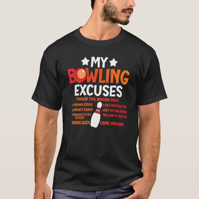 T-shirt Mes excuses de bowling disant (Devant)