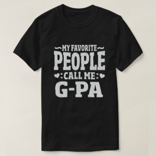 T-shirt Mes Favoris M'Appelent G-Pa - Amusant Grand-Père