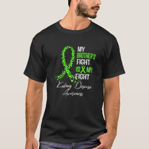 T-shirt Mes Frères Combattre Est Mon Combattre Maladie Du
