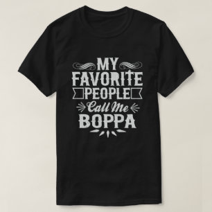 T-shirt Mes Gens Favoris M'Appelent Boppa Funny Grandpa
