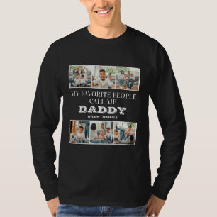 T-shirt Mes Gens Favoris M'Appelent Fête des pères Papa