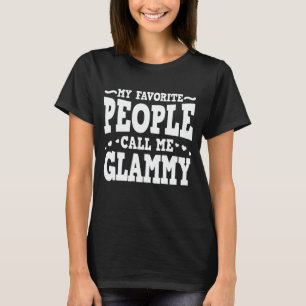 T-shirt Mes Gens Favoris M'Appelent Glammy Funny Grand-mèr