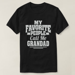 T-shirt Mes Gens Favoris M'Appelent Grand-Père - Drôle Cad