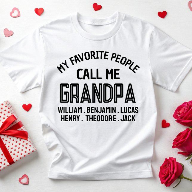 T-shirt Mes Gens Favoris M'Appelent Grand-Père Papa Annive (Créateur téléchargé)