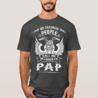 T-shirt Mes Gens Favoris M'Appelent Moteur Pap Moteur Pap