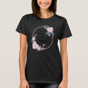 T-shirt Mes Gens Favoris M'Appelent Nana Femmes Floral Gra