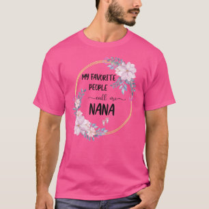 T-shirt Mes Gens Favoris M'Appelent Nana Femmes Floral Gra