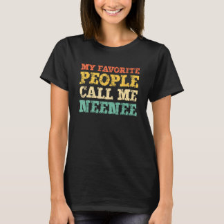 T-shirt Mes Gens Favoris M'Appelent Nee-Nee Vintage NeeNee