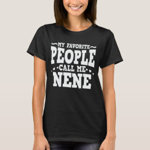 T-shirt Mes Gens Favoris M'Appelent Nene Funny Grandma Cad