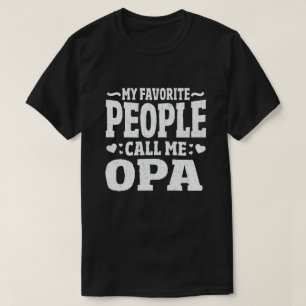 T-shirt Mes Gens Favoris M'Appelent Opa Funny Grandpa Cade