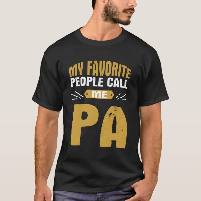 T-shirt Mes Gens Favoris M'Appelent Pa Fier Grand-Père (Devant)