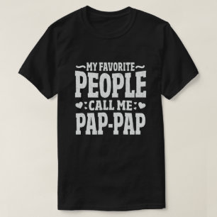 T-shirt Mes Gens Favoris M'Appelent Pap-Pap Amusant Grand-