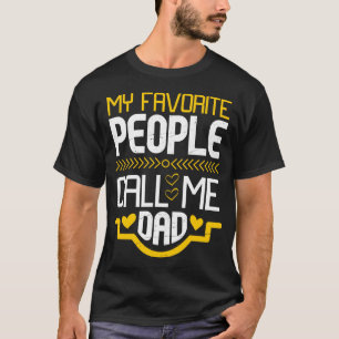 T-shirt Mes Gens Favoris M'Appelent Papa