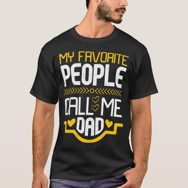 T-shirt Mes Gens Favoris M'Appelent Papa (Devant)