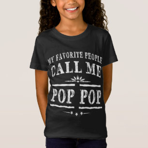T-Shirt Mes Gens Favoris M'Appelent Pop Pop Grandpa Don Me