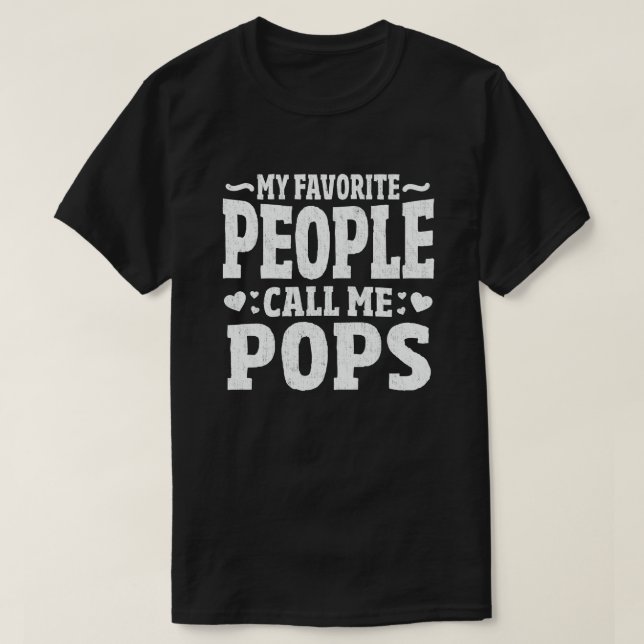 T-shirt Mes Gens Favoris M'Appelent Pops Funny Grandpa Cad (Design devant)