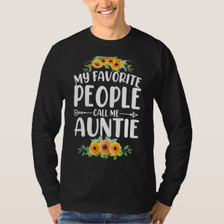 T-shirt Mes Gens Favoris M'Appelent Tante Tournesol Mère