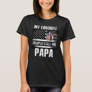 T-shirt Mes gens favoris m'appellent Papa Fête des pères