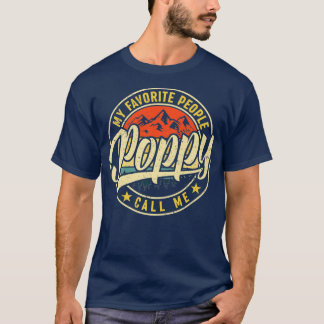 T-shirt Mes gens favoris m'appellent Poppy Vintage Père