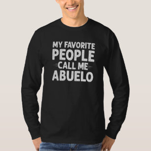 T-shirt Mes Gens Préférés M'Appelent Abuelo Funny Pères Da