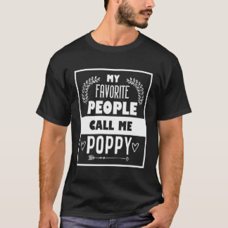 T-shirt Mes Gens Préférés M'Appelent Fête des pères De Pav