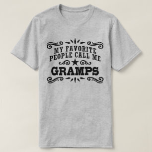 T-shirt Mes Gens Préférés M'Appelent Gramps
