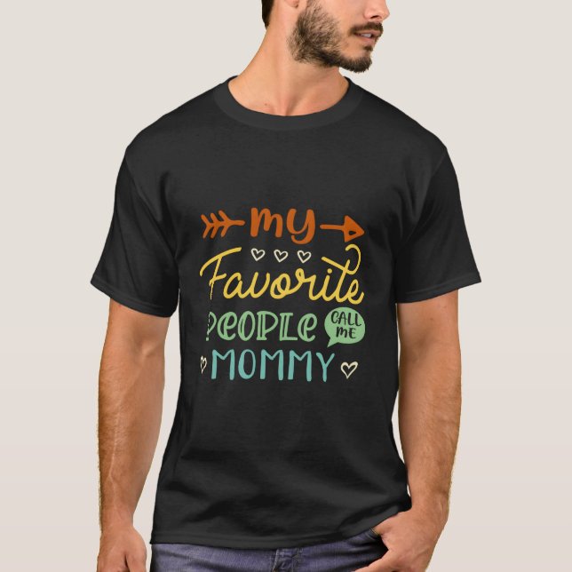 T-shirt Mes Gens Préférés M'Appelent Maman Fleur Mère D (Devant)