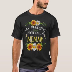 T-shirt Mes Gens Préférés M'Appelent Memaw Mothers Day