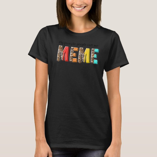 T-shirt Mes Gens Préférés M'Appelent Mème Leopard Mème Mèr (Devant)