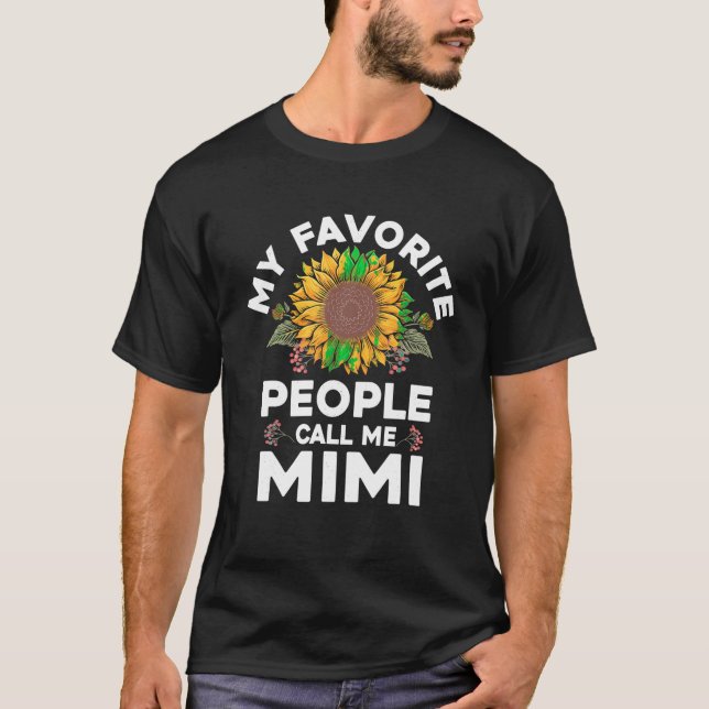 T-shirt Mes Gens Préférés M'Appelent Mimi Fête Des Mères D (Devant)