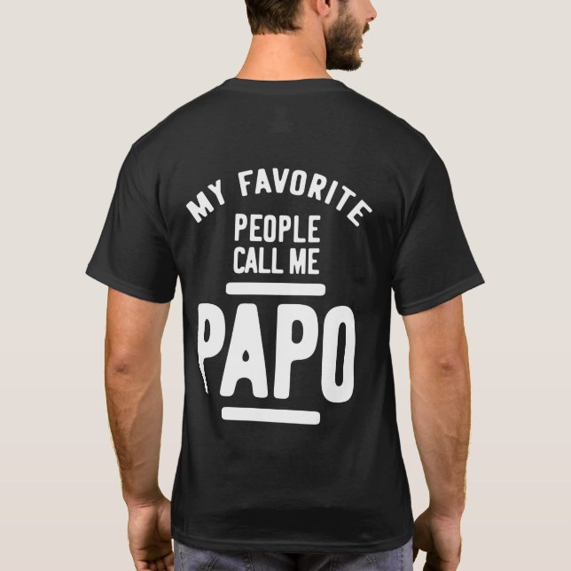 T-shirt Mes Gens Préférés M'Appelent Papo | Cadeau Père (Dos)
