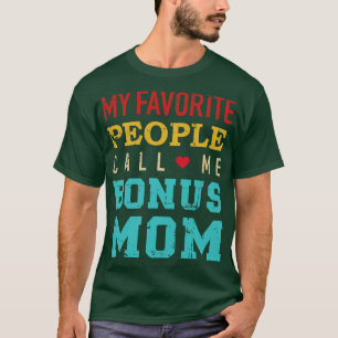 T-shirt Mes gens préférés m'appellent maman bonus vintage