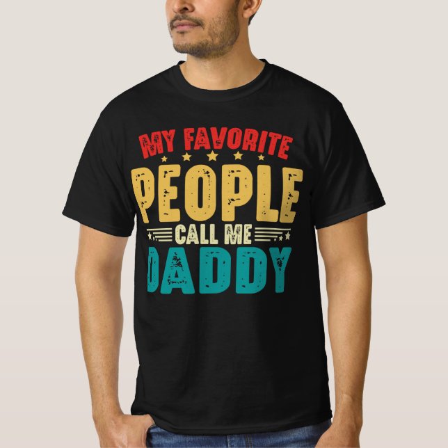 T-shirt Mes gens préférés m'appellent papa Fête des pères  (Devant)