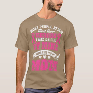 T-shirt Mes Héros Je Porte Du Rose Pour Ma Mère Cancer Du