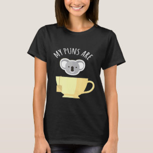 T-shirt Mes jeux de mots sont koala thé drôles koalas anim