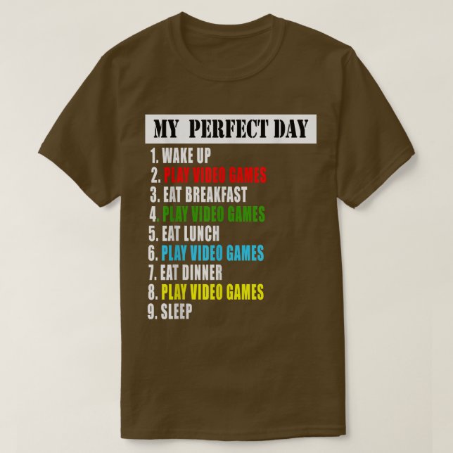 T-shirt Mes jeux vidéo de jour parfait  (Design devant)