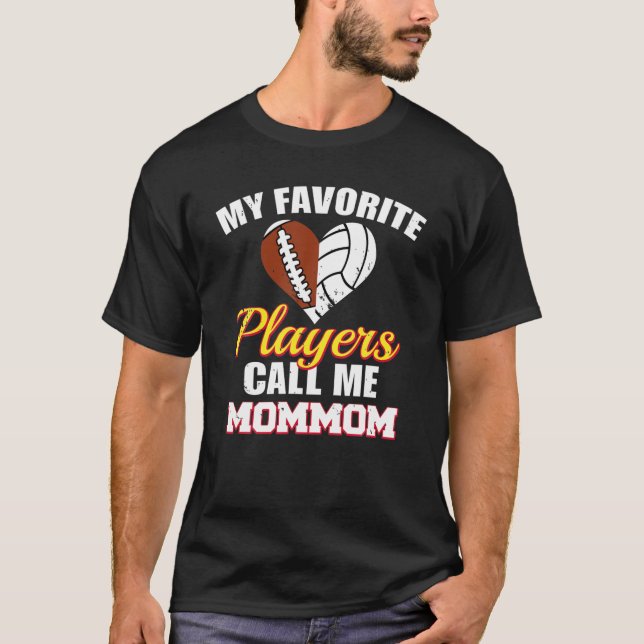 T-shirt Mes Joueurs Favoris M'Appelent Maman Funny Footbal (Devant)