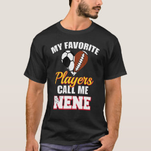 T-shirt Mes Joueurs Préférés M'Appelent Nene Football N