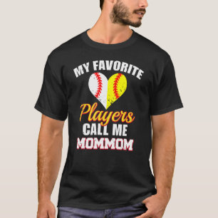 T-shirt Mes Joueurs préférés m'appellent MamanMaman Baseba