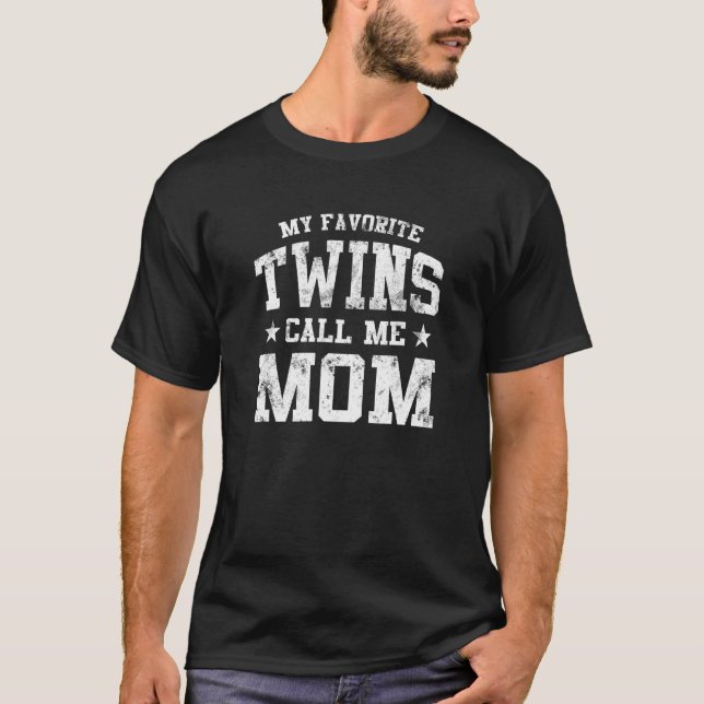 T-shirt Mes Jumeaux Favoris Appelez-Moi Maman Fier Jumeaux (Devant)